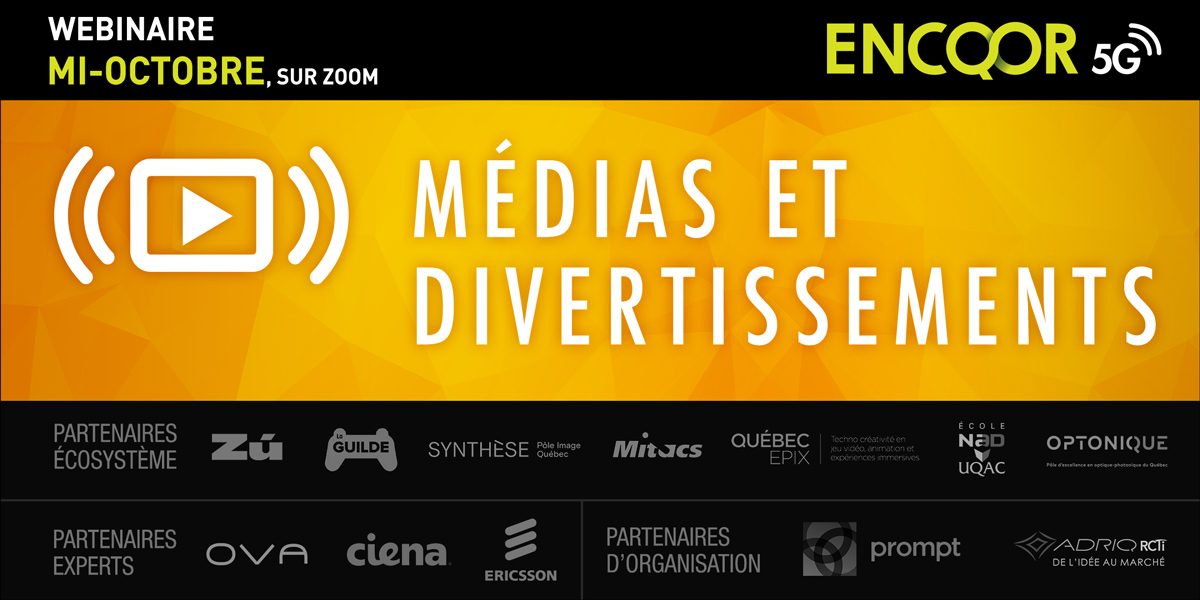 encqor5g-webinaire-media-divertissement-1200px-R01